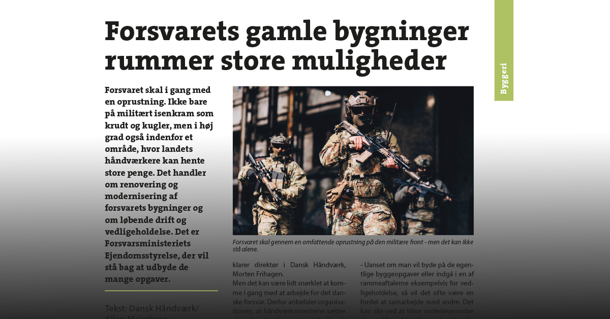 Milliarder på vej til Forsvarets bygninger – en gylden mulighed for håndværkere