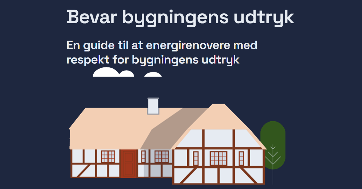 Kan du både energirenovere og bevare bygningens udtryk? Svaret er “ja”!